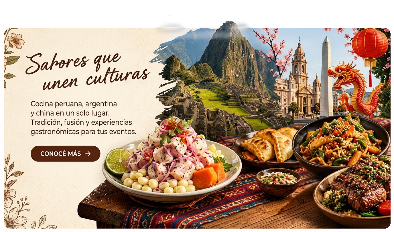 Nanai - Sabores que unen culturas. Cocina peruana, argentina y china en un solo lugar. Tradición, fusión y experiencias gastronómicas para tus eventos.